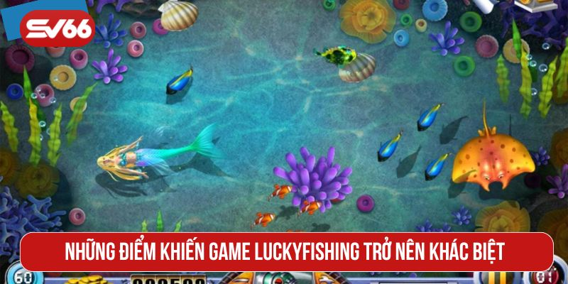 Bạn sẽ gặp gỡ nhiều loại cá đặc biệt trong game