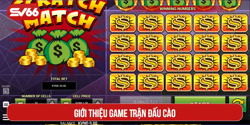Giới thiệu game Trận đấu cào