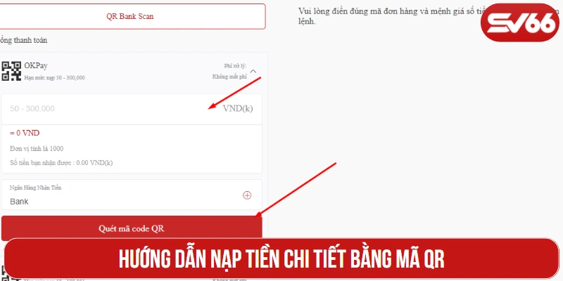 Hướng dẫn nạp tiền chi tiết bằng mã QR