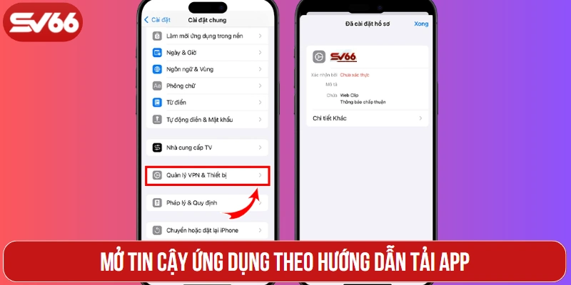 Mở tin cậy ứng dụng theo hướng dẫn tải app