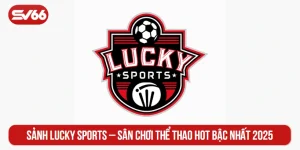 Sảnh Lucky Sports
