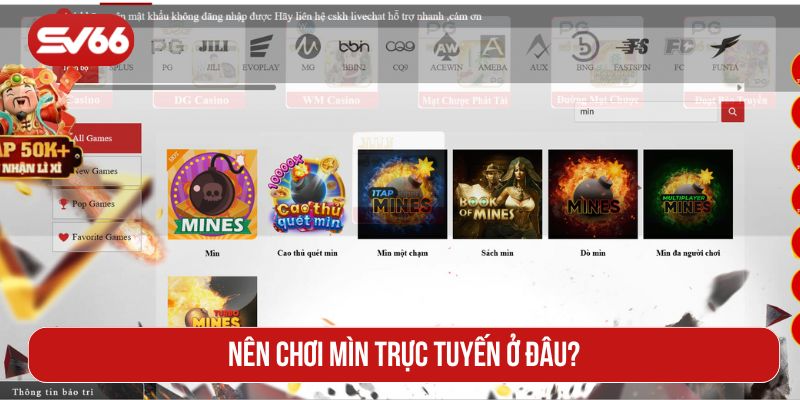 Nên chơi mìn trực tuyến ở đâu?