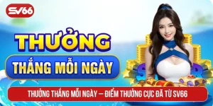 Thưởng thắng mỗi ngày