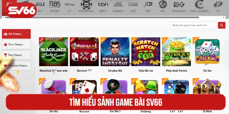 Tìm hiểu sảnh game bài SV66