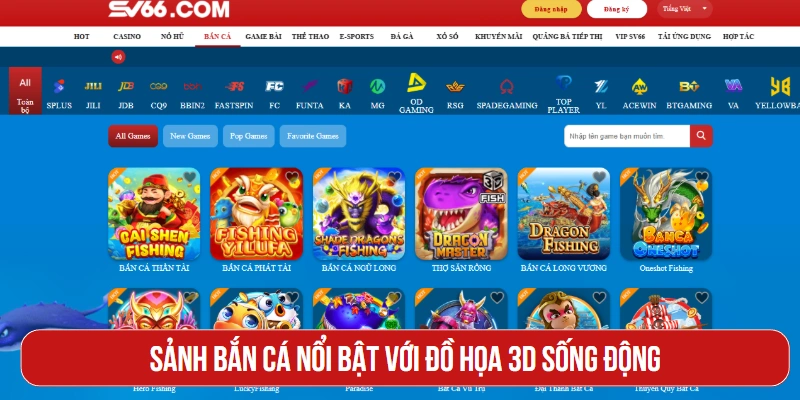 Sảnh bắn cá nổi bật với đồ họa 3D sống động